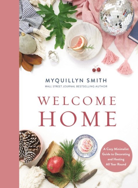 Myquillyn Smith - Welcome Home, E-bok