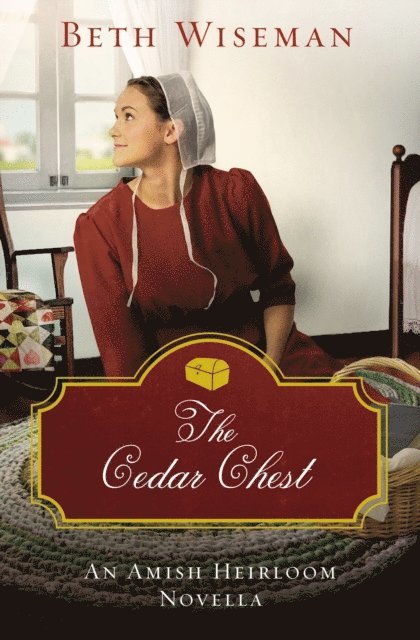 Beth Wiseman - Cedar Chest, E-bok