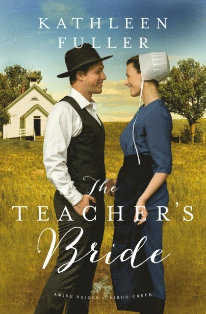 Kathleen Fuller - Teacher's Bride, E-bok