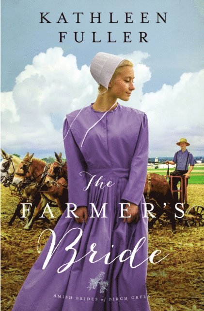 Kathleen Fuller - Farmer's Bride, E-bok