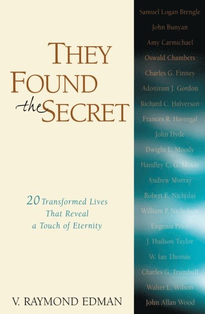 V. Raymond Edman - They Found the Secret, E-bok