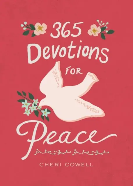 Cheri Cowell - 365 Devotions for Peace, E-bok. Tillgänglighet: Lägg i varukorg
