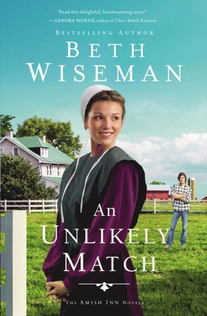 Beth Wiseman - Unlikely Match, E-bok