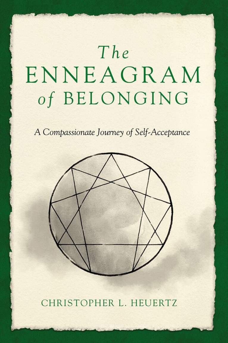 Christopher L. Heuertz - Enneagram of Belonging, Häftad. Tillgänglighet: Lägg i varukorg