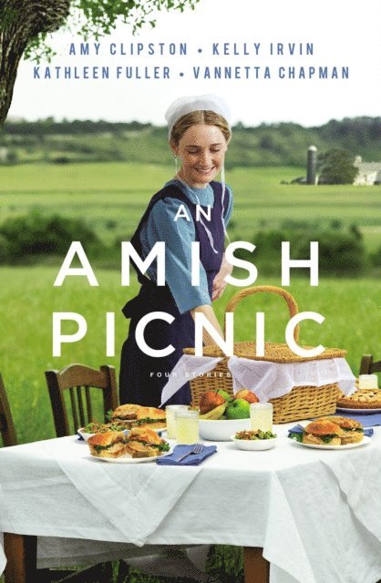 Vannetta Chapman, Kathleen Fuller, Kelly Irvin, Amy Clipston - Amish Picnic, E-bok