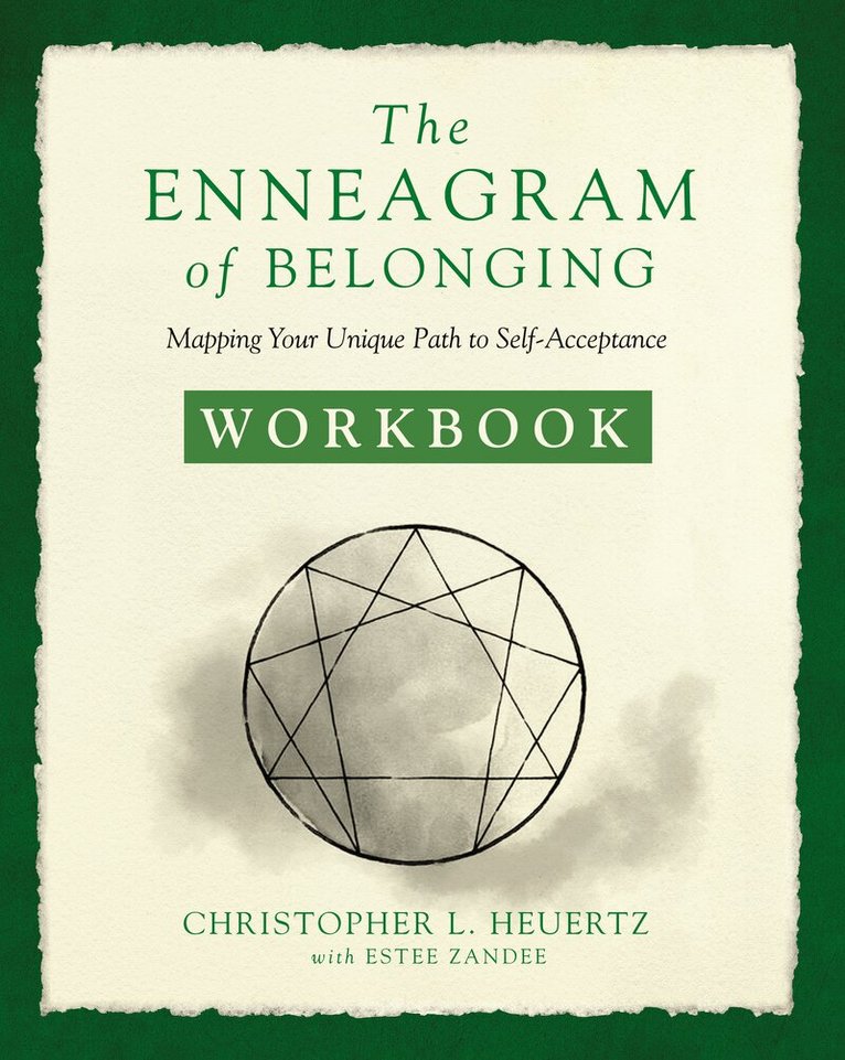 Christopher L. Heuertz - Enneagram of Belonging Workbook, Häftad. Tillgänglighet: Lägg i varukorg