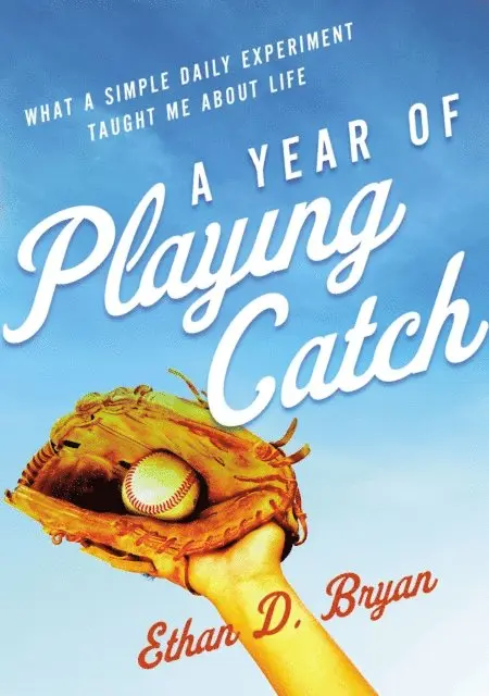 Ethan  D. Bryan - Year of Playing Catch, E-bok. Tillgänglighet: Lägg i varukorg