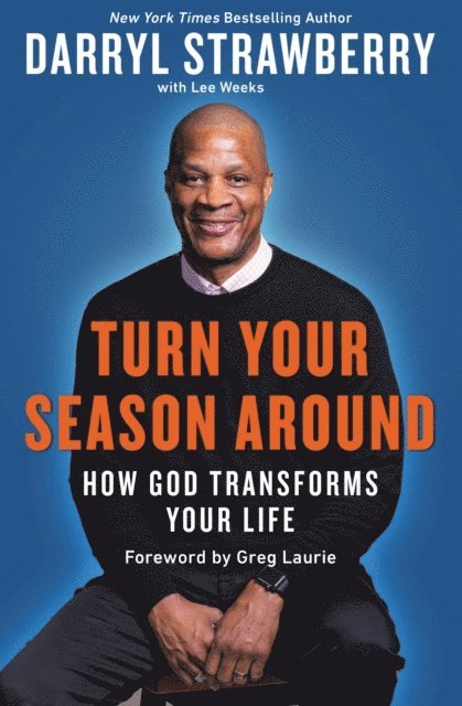 Darryl Strawberry - Turn Your Season Around, E-bok