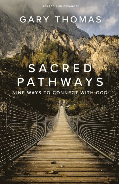 Gary Thomas - Sacred Pathways, E-bok