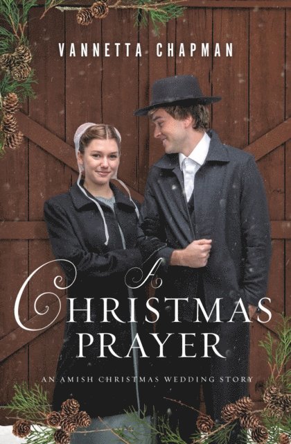 Vannetta Chapman - Christmas Prayer, E-bok