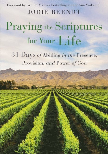 Jodie Berndt - Praying the Scriptures for Your Life, E-bok