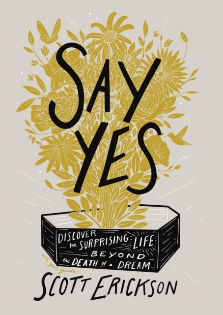 Scott Erickson - Say Yes, E-bok
