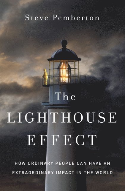 Steve Pemberton - Lighthouse Effect, E-bok