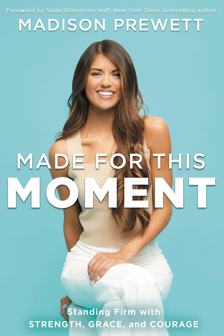 Madison Prewett Troutt - Made for This Moment, Inbunden