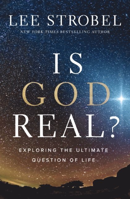 Lee Strobel - Is God Real?, E-bok