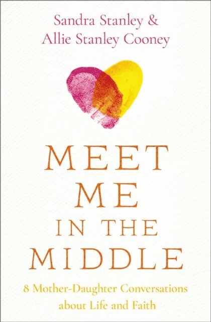 Allie Stanley Cooney, Sandra Stanley - Meet Me in the Middle, E-bok
