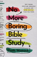 No More Boring Bible Study