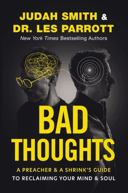 Les Parrott, Judah Smith - Bad Thoughts, E-bok