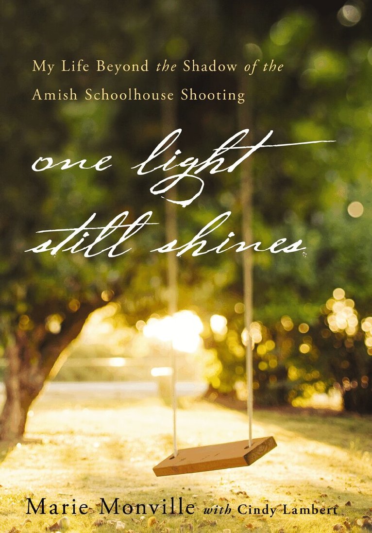 Marie Monville - One Light Still Shines, Häftad