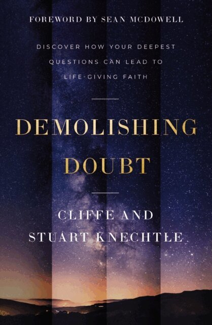 Stuart Knechtle, Cliffe Knechtle - Demolishing Doubt, E-bok