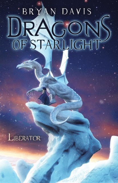 Bryan Davis - Liberator, E-bok