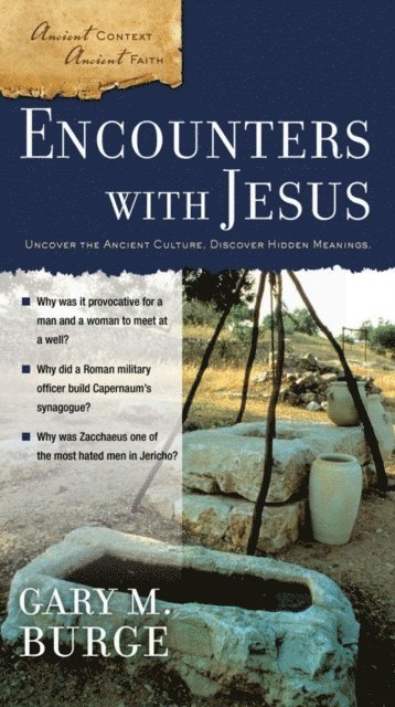 Gary M. Burge - Encounters with Jesus, E-bok