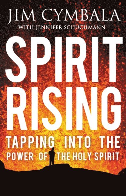 Jim Cymbala - Spirit Rising, E-bok
