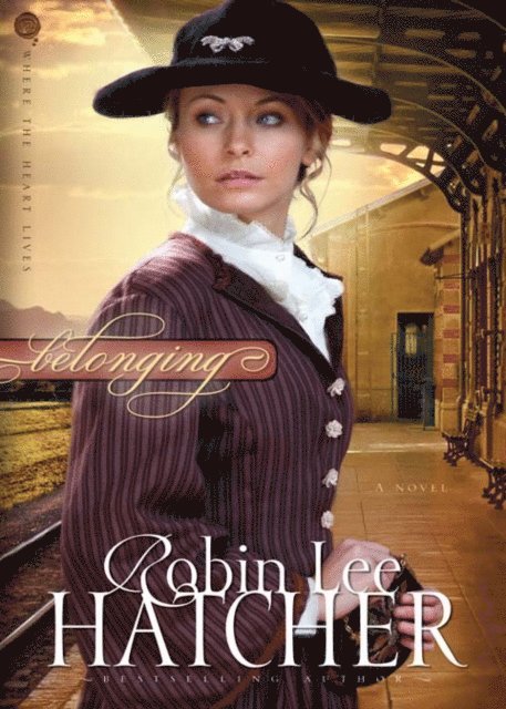Robin Lee Hatcher - Belonging, E-bok