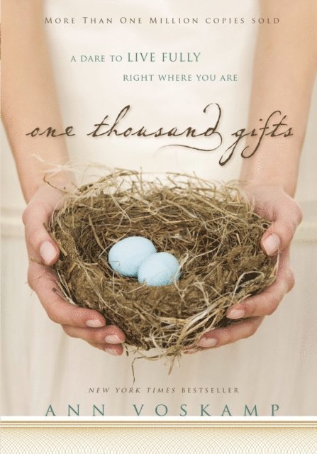 Ann Voskamp - One Thousand Gifts, E-bok