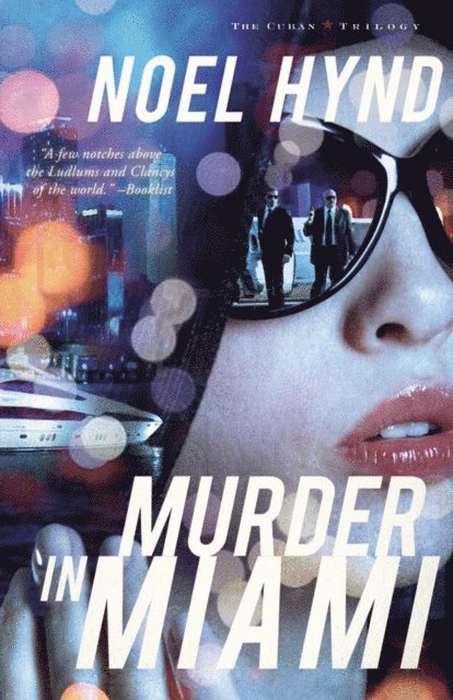 Noel Hynd - Murder in Miami, E-bok
