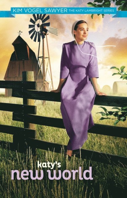 Kim Vogel Sawyer - Katy's New World, E-bok