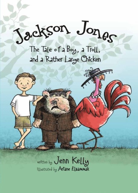 Jennifer L. Kelly - Jackson Jones, Book 2, E-bok