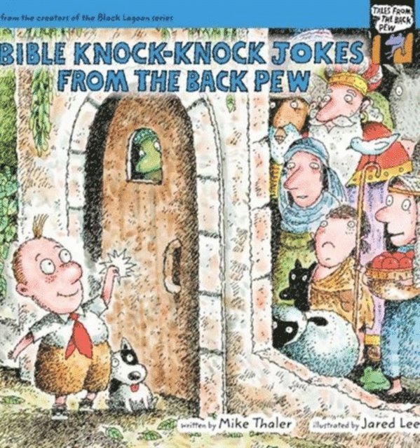 Mike Thaler - Bible Knock-Knock Jokes from the Back Pew, E-bok