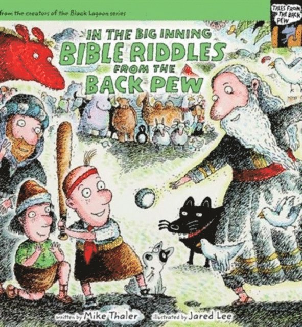 Mike Thaler - In the Big Inning...  Bible Riddles from the Back Pew, E-bok