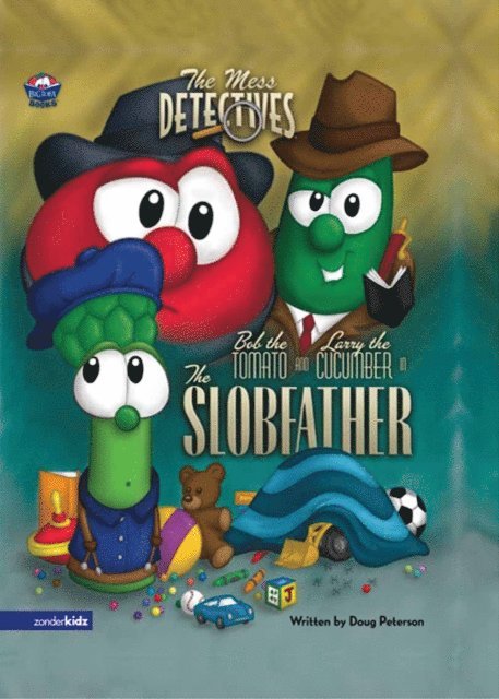 Doug Peterson - Mess Detectives: The Slobfather, E-bok