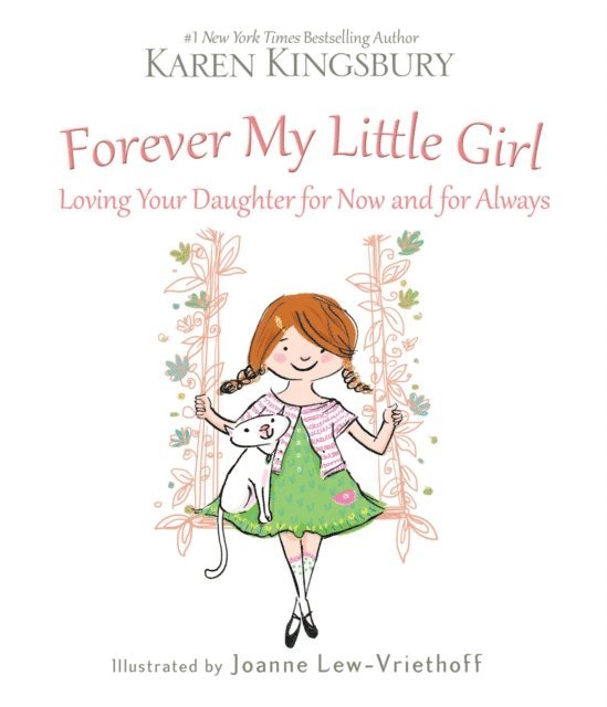 Karen Kingsbury - Forever My Little Girl, E-bok. Tillgänglighet: Lägg i varukorg