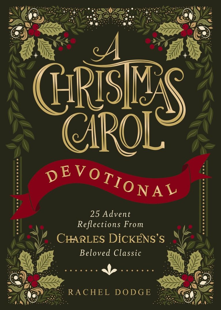 Rachel Dodge - Christmas Carol Devotional, Inbunden