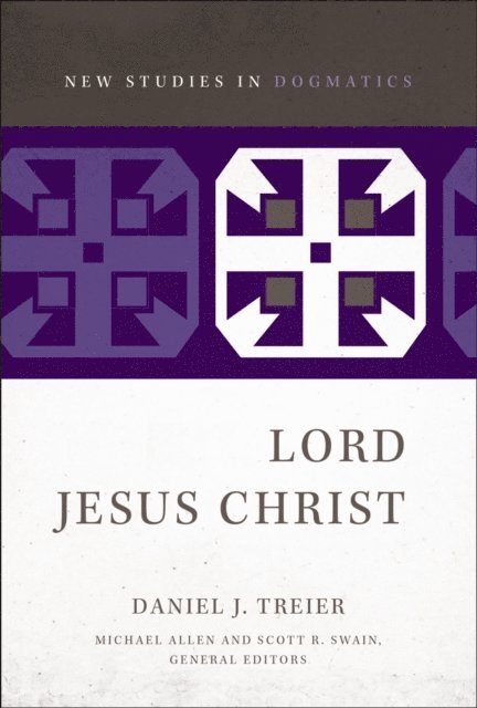 Daniel J. Treier - Lord Jesus Christ, E-bok