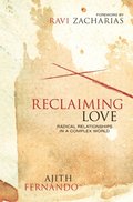 Reclaiming Love