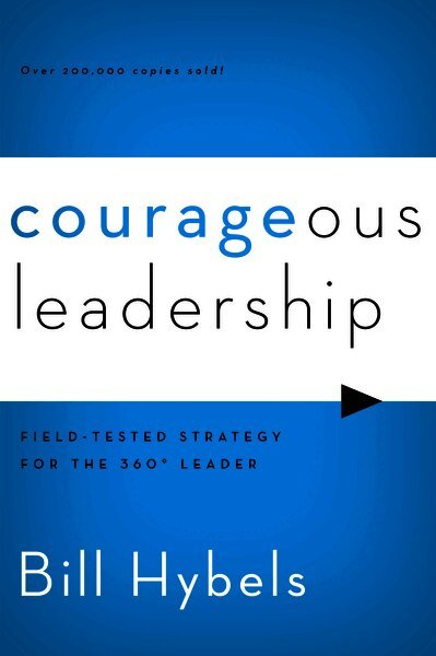 Bill Hybels - Courageous Leadership, Häftad