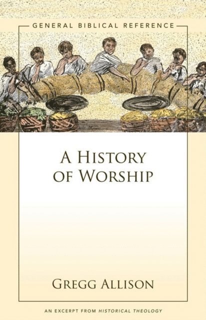 Gregg Allison - History of Worship, E-bok