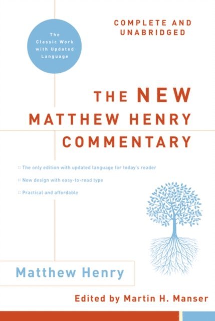 Matthew Henry, Martin H. Manser - New Matthew Henry Commentary: Complete and Unabridged, E-bok