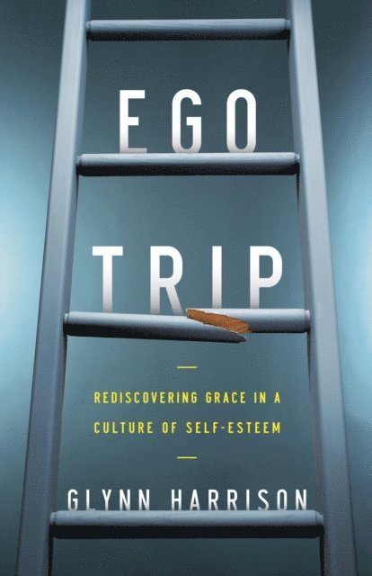 Glynn Harrison - Ego Trip, E-bok