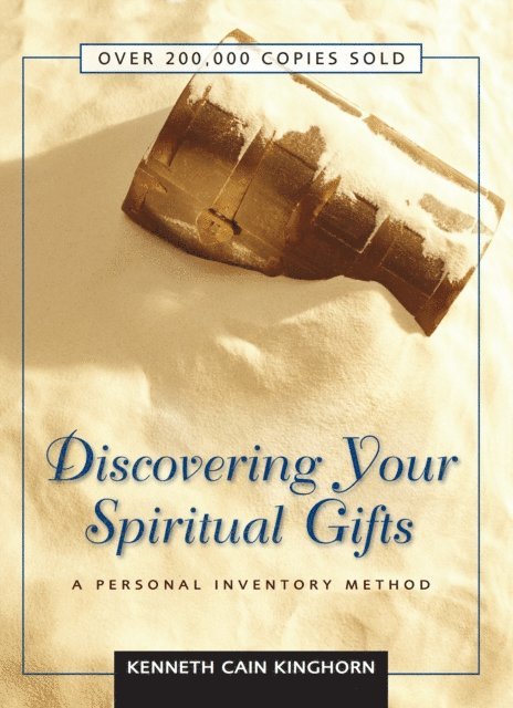 Kenneth C. Kinghorn - Discovering Your Spiritual Gifts, E-bok