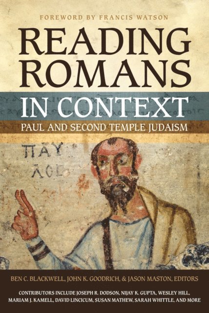 Zondervan, Jason Maston, John K. Goodrich, Ben C. Blackwell - Reading Romans in Context, E-bok