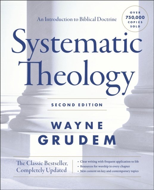 Wayne A. Grudem - Systematic Theology, Second Edition, E-bok
