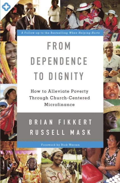 Russell Mask, Brian Fikkert - From Dependence to Dignity, E-bok