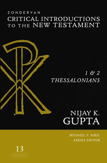 Nijay K. Gupta - 1 and 2 Thessalonians, E-bok
