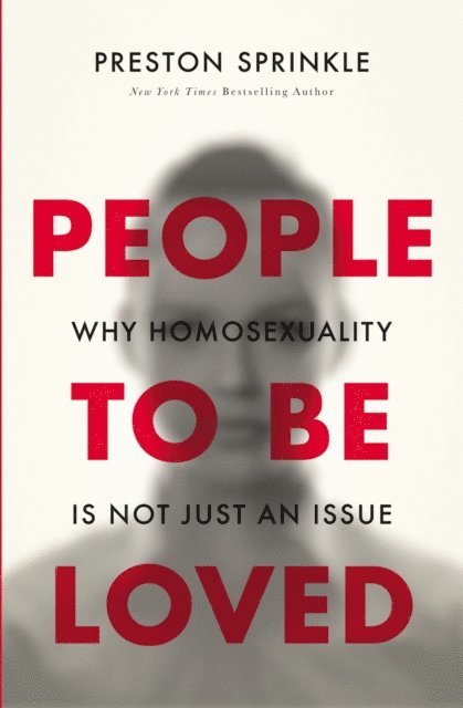 Preston Sprinkle - People to Be Loved, E-bok