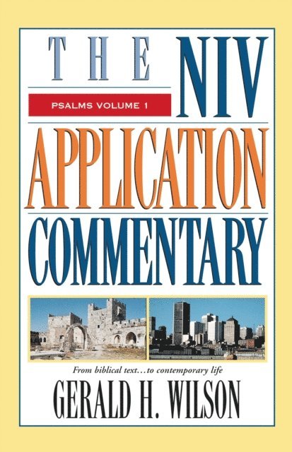 Gerald H. Wilson - Psalms Volume 1, E-bok
